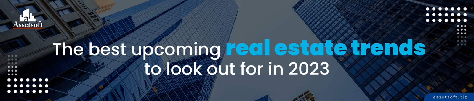 The Best Upcoming Real Estate Trends To Look Out For In 2023 Rect 